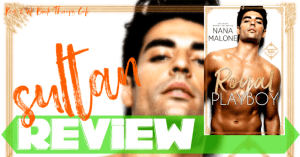 REVIEW: ROYAL PLAYBOY by Nana Malone