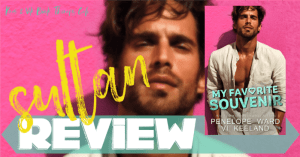 REVIEW: MY FAVORITE SOUVENIR by Penelope Ward & Vi Keeland